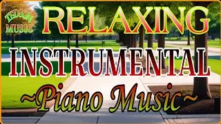 VERY RELAXING INSTRUMENTAL PIANO~NO COPYRIGHT...
