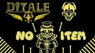 No Item D!Tale Sans by FDY phase 1 |Undertale Fan-Game|