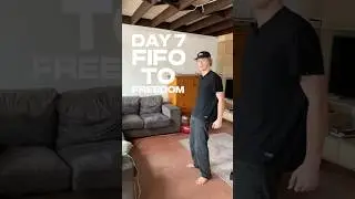 Day 7 | FIFO to FREEDOM