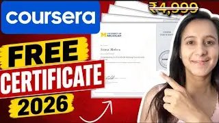 How To Get FREE Certification on Coursera in 2026 🔥 (Step By Step Guide)