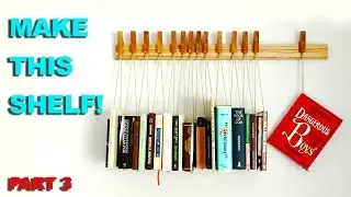 How to Make an AWESOME Suspending Bookshelf