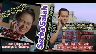 Scene Serba Salah....‼️Kok Bisa Gitu...❓‼️Dasar Pikiranku......😁‼️