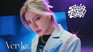Verde/〝Static Eden/〟 Official MV