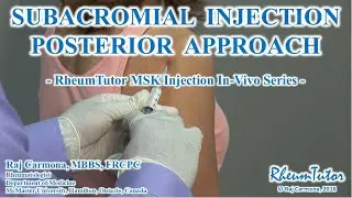 Subacromial Shoulder Injection - Posterior Approach - In Vivo Series