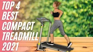 Top 4: Best Compact Treadmill 2021 | Best Treadmill For Home