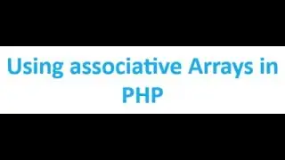 Associative Array in PHP