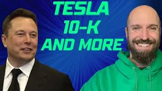 Tesla 10-K, China numbers, and more!! 