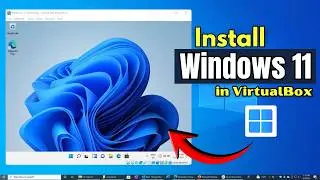 How to Install Windows 11 in VirtualBox | Windows 11 on Virtual Box (Full Guide 2026