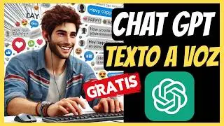CHAT GPT TEXTO A VOZ GRATIS ILIMITADO ⭐ TRUCO DESBLOQUEADO ⭐TTS ESPAÑOL