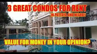 Pattaya Rental Hunt: Which Condo is RIGHT for You? (Touring 3 Prime Properties!) 🏡🔑