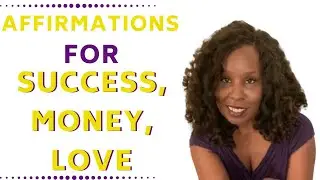 Affirmation for Success, Love, Career, Money Sept 2020