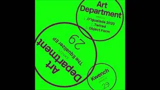 ART DEPARTMENT - TWIRED [KWENCH RECORDS]