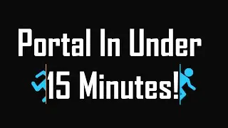 Portal Done in Under 15 Minutes! Inbounds (14:43.66)