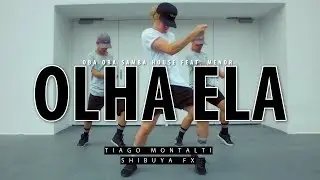 Oba Oba Samba House feat. Menor - Olha Ela I Coreógrafo Tiago Montalti