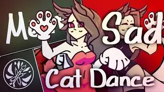 Sad Cat Dance - OCs - Meme