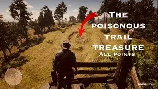 THE POISONOUS TRAIL TREASURE. All points on the map