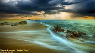 Thomas Bronzwaer - Shadow World (Midway Remix)
