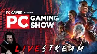 PC Gamer Show 2023 Feat. Baldur's Gate 3 NEW TRAILER!! (w/ the wolfpack)