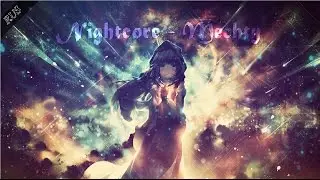 Nightcore - Mechty (RUS)