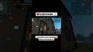 🔥freefire.exe Malayalam funny moment 😂🤣