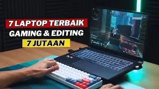 7 Best Laptop Recommendations Under 7 Million Rupiah at the End of 2023 for Gaming and Editing