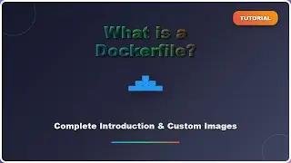 🐳 Dockerfile Explained: Your Guide to Custom Docker Images for Beginners