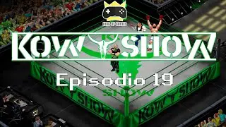 KoW ShoW - Episodio 19 - 02/06/2022