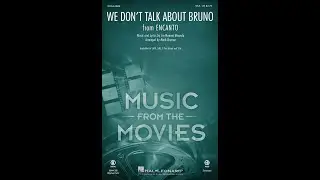 We Don't Talk About Bruno (from Encanto) (SSA Choir) - Arranged by Mark Brymer