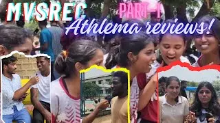 MVSR Athlema 2024 Reviews Part 1 |
