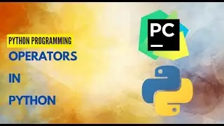 Operators in Python | Bitwise operators in Python | Python programming |Operators