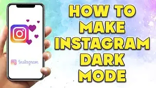 How to make Instagram Dark Mode | How To Get Dark Mode On Instagram App