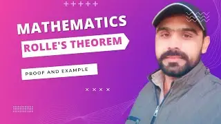 Rolle's theorem,proof and example , geometrically proof of Rolle's theorem
