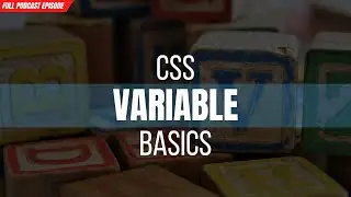 CSS Variables - What Are They & How to Use Them