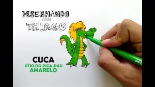 CUCA - Sítio do Pica-pau Amarelo (Desenhando com Thiago 134)