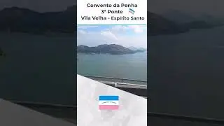 3ª Ponte Vila Velha Espírito Santo #Shorts