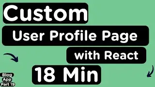 Dynamic User Profile Page in a MERN Stack Application in 18 Minutes!