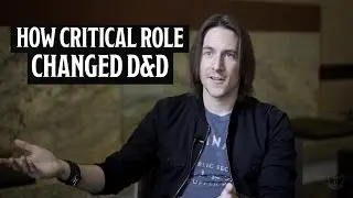 Critical Role's Impact On D&D