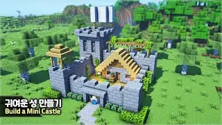 ⛏️ Minecraft :: ⚔️ How to build a Tiny Castle 🏹 [마인크래프트 엄청 작고 귀여운 성 만들기 건축강좌]