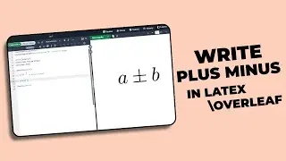 How to write Plus Minus in Latex Overleaf