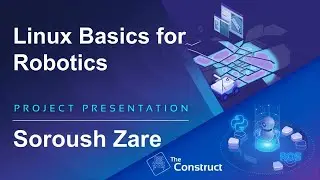 Soroush Zare Linux for Robotics Presentation