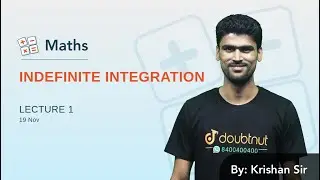 INDEFINITE INTEGRATION | Lecture 1 | JEE Mains 2020 | Doubtnut JEE | Class 12