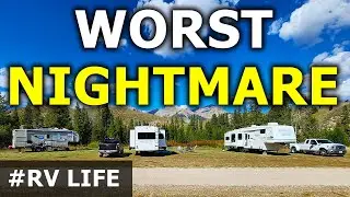RVer’s Worst Fear Happens, RVing Nightmare, Not Clickbait | RV Living
