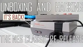 Unboxing and hacking the 2018 NES Classic re-release | hakchi2CE