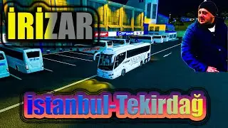 ETS 2 1.46 SCANİA İRİZAR İSTANBUL-TEKİRDAĞ (GECE YOLCULUĞU)