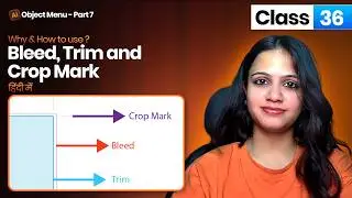 Adobe Illustrator - Class 36 - Print Setup Bleed, Trim & Crop Marks 🔥| Object Menu Part-7 (Hindi)