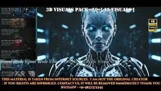 3D VISUALS PACK - 59=[ 15 Visuals ] 