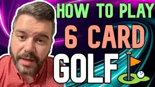 How to Play 6 Card Golf ⛳