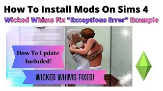 How To Fix The Wicked Whims Mod 