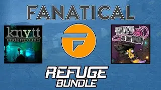 There are gems to be found. Winners and losers. Beggars and choosers. : Fanatical Refuge Game Bundle