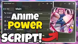 Anime Power SCRIPT - Infinite Gems, Auto Jujutsu, Auto Farm!! (Mobile & PC) PASTEBIN 2025!!